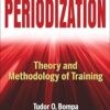 Periodization Theory and Methodology of Training 6th