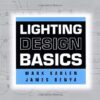 Lighting Design Basics 1st Edition by Mark Karlen