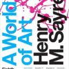 A World of Art (8th Edition) by Henry M. Sayre