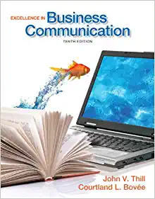 Excellence in Business Communication 10th by John V. Thill