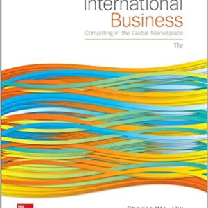 International Business 11th Edition by Charles W.L. Hill