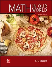 Math in Our World 4th Edition by David Sobecki