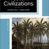 Western Civilizations Their History & Their Culture Nineteenth 19th Edition Combined Volume by Joshua Cole