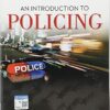 An Introduction to Policing 9th Edition by John S. Dempsey