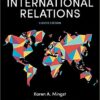 Essentials of International Relations 8th Edition by Karen A. Mingst