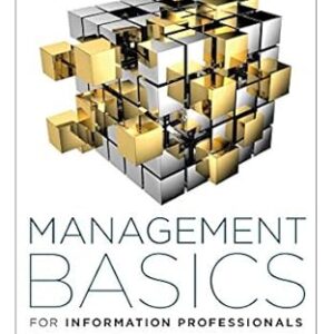 Management Basics for Information Professionals 4th Edition