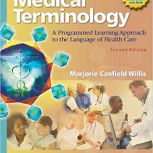 Medical Terminology A Programmed Learning Approach to the Language of Health Care 2nd Edition