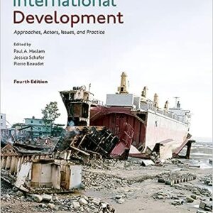 Introduction to International Development 4th Edition by Paul A. Haslam