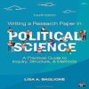 Writing a Research Paper in Political Science 4th Edition by Lisa A. Baglione
