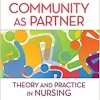 Community as Partner Theory and Practice in Nursing 7th Edition