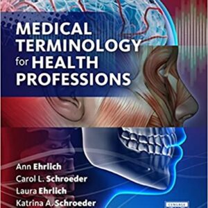 Medical Terminology for Health Professions 8th Edition