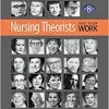 Nursing Theorists and Their Work 8th Edition