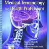 Medical Terminology for Health Professions 9th