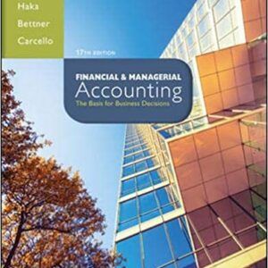 Financial & Managerial Accounting 17th Edition The Basis for Business Decisions
