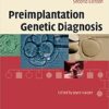 Preimplantation Genetic Diagnosis 2nd Edition by Joyce Harper
