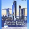Construction Materials, Methods, and Techniques 5th Edition by Eva Kulterm