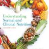 Understanding Normal and Clinical Nutrition 11th Edition