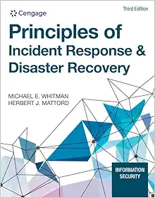 Principles of Incident Response & Disaster Recovery 3rd Edition by Michael E. Whitman