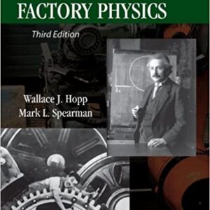 Factory Physics 3rd Edition- Wallace J. Hopp