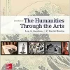 Humanities Through The Arts 10th Edition by Lee A. Jacobus