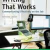 Writing That Works Communicate Effectively on the Job 13e 13th Edition