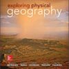 Exploring Physical Geography by Stephen J. Reynolds