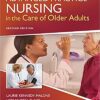 Advanced Practice Nursing in the Care of Older Adults 2nd by Laurie Kennedy-Malone