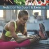 Nutrition for Sport and Exercise 4th Edition