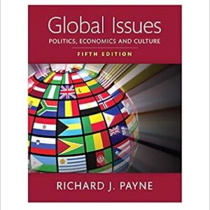 Global Issues 5th Edition by Richard J. Payne