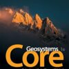 Geosystems Core 1st Edition