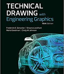 Technical Drawing with Engineering Graphics 15th Edition