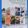 Nutrition Therapy and Pathophysiology 4th Edition by Marcia Nelms
