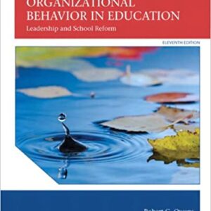 Organizational Behavior in Education Leadership and School Reform 11th Edition