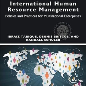 International Human Resource Management Policies and Practices for Multinational Enterprises 5th