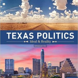 Texas Politics Ideal and Reality 13th Edition by Charldean Newell