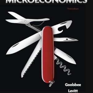 Microeconomics 3rd Edition by Austan Goolsbee