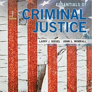 Essentials of Criminal Justice 11th Edition by Larry J. Siegel