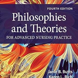 Philosophies and Theories for Advanced Nursing Practice 4th Edition