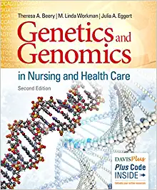 Genetics and Genomics in Nursing and Health Care 2nd Edition by Theresa A Beery