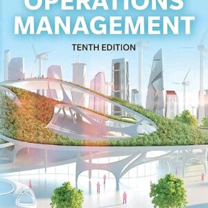 Operations Management 10th Edition (Nigel Slack, Alistair Brandon-Jones)