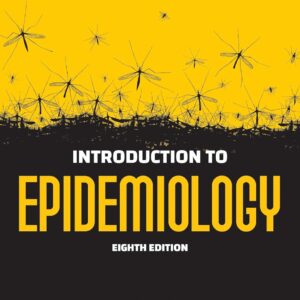 Introduction to Epidemiology 8th Edition