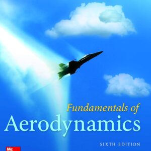 Fundamentals of Aerodynamics 6th Edition by John Anderson