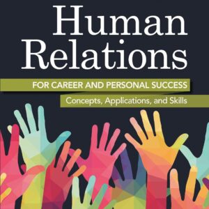 Human Relations For Career And Personal Success Concepts, Applications, And Skills 11th Edition by Andrew J. DuBrin