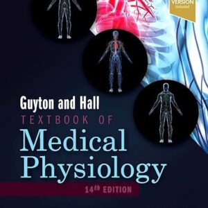 Guyton and Hall Textbook of Medical Physiology 14th Edition