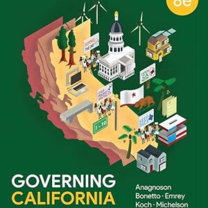 Governing California in the Twenty-First Century 8th Edition
