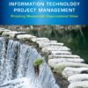 Information Technology Project Management, 5th Edition