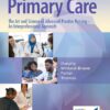 Primary Care The Art and Science of Advanced Practice Nursing An Interprofessional Approach  6th Edition