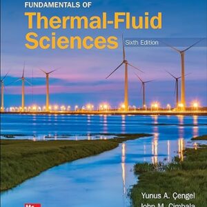 Fundamentals of Thermal-Fluid Sciences 6th Edition
