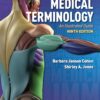 Medical Terminology An Illustrated Guide 9th Edition by Barbara Janson Cohen and Shirley A Jones