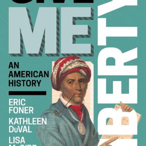 Give Me Liberty Seagull 7th Edition